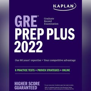 KAPLAN GRE Test Prep Plus 2022: 6 Practice Tests + Proven Strategies + Online
